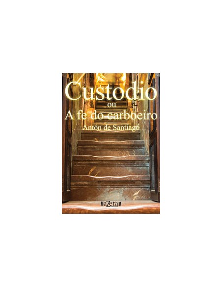 CUSTODIO OU A FE DO CARBOEIRO