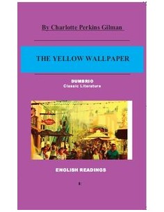 THE YELLOW WALLPAPER