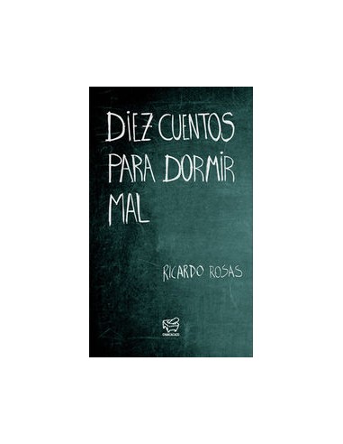 DIEZ CUENTOS PARA DORMIR MAL