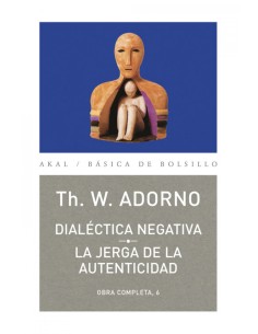 Dialectica negativa jerga de la autenticidad