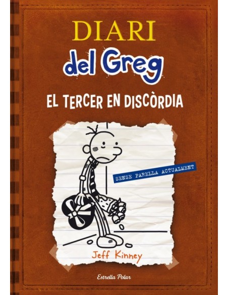 Diari del Greg 7 El tercer en discordia Diari del Greg 7 El tercer en discordia