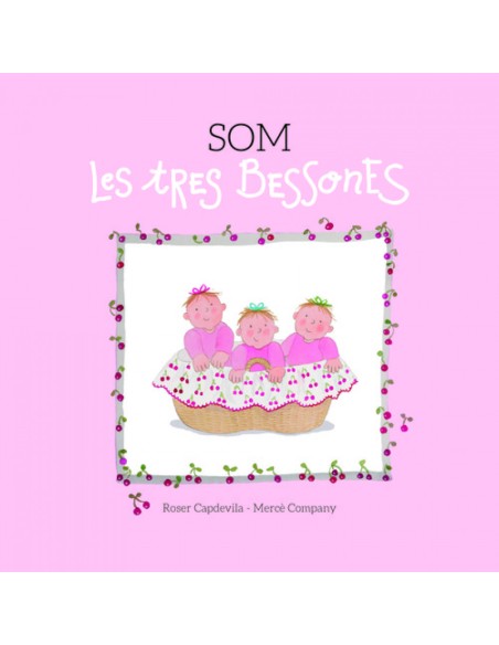 Som Les tres Bessones Som Les tres Bessones