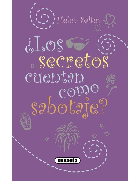 Los secretos cuentan como sabotaje Los secretos cuentan como sabotaje