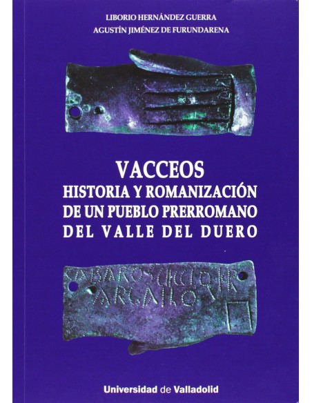Vacceos historia y romanizacion de un pueblo prerromano