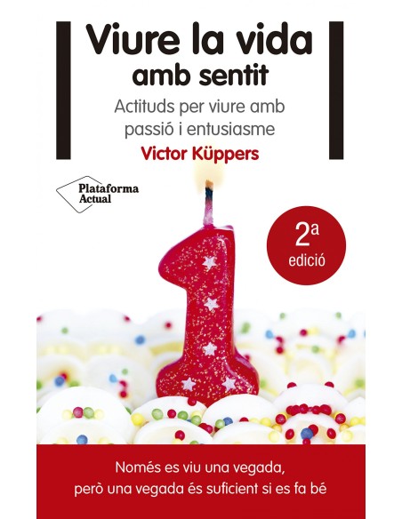 Viure la vida amb sentit