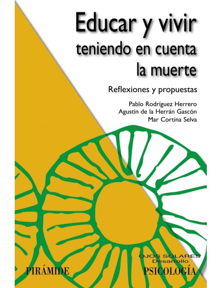 Educar y vivir teniendo en cuenta la muerte