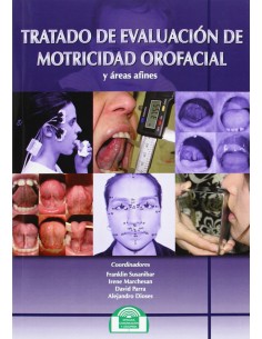 Tratado de evaluacion de motricidad orofacial y areas afines