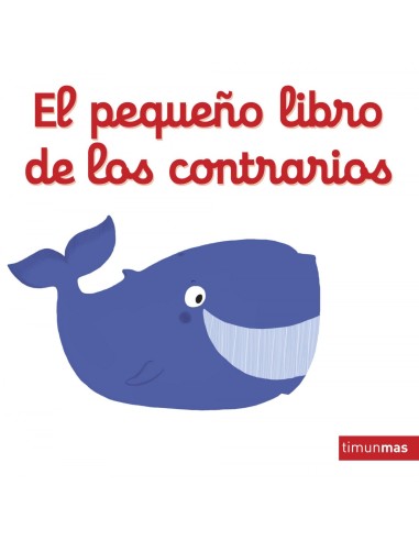 El pequeno libro de los contrarios