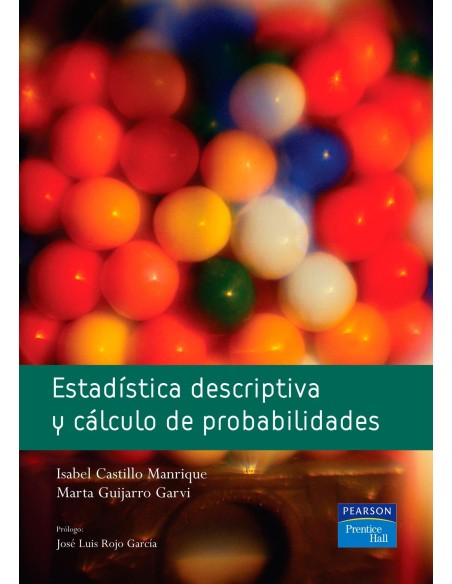 Estadistica descriptiva y calculo de probabilidades