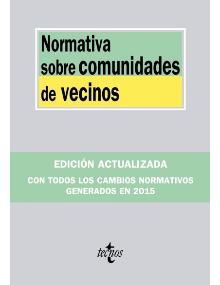 Normativa sobre comunidades de vecinos