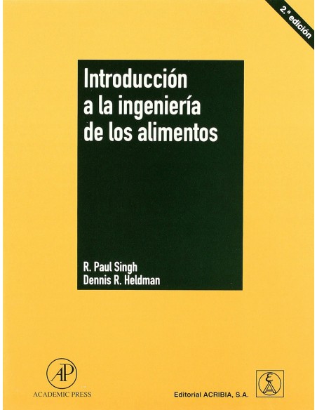 INTRODUCCION A LA INGENIERIA DE LOS ALIMENTOS