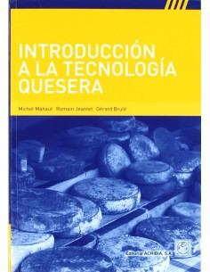 INTRODUCCION A LA TECNOLOGIA QUESERA