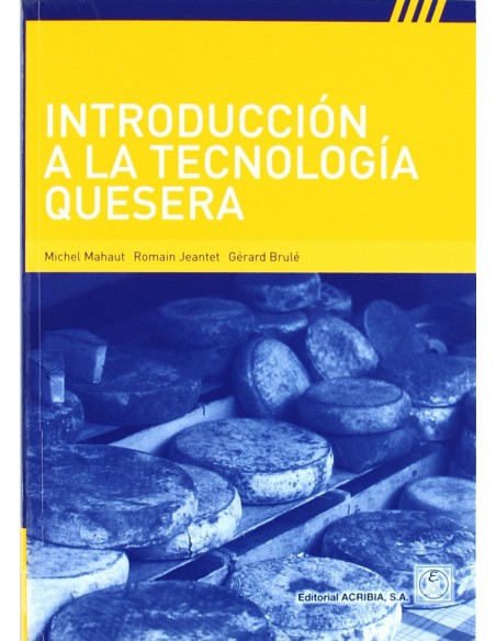 INTRODUCCION A LA TECNOLOGIA QUESERA