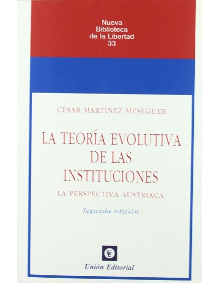 Teoria Evolutiva De Las Instituciones 2E