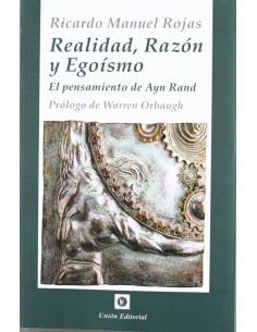 Realidad Razon Y Egoismo