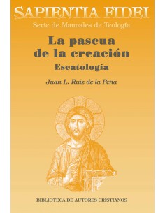Sapientia fidei la pascua de la creacion