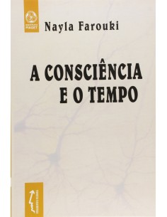 A Consciencia e o Tempo