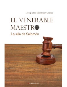 El Venerable Maestro La silla de Salomon