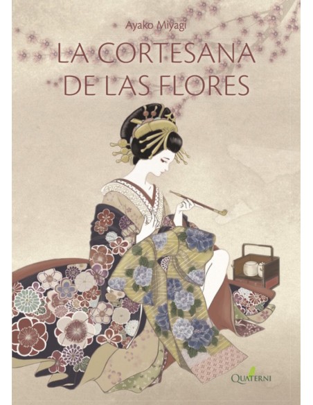 LA CORTESANA DE LAS FLORES