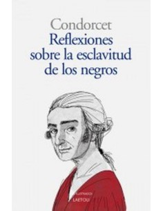 Reflexiones sobre la libertad de los negros
