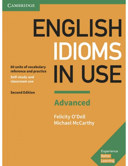 English Idioms in Use Advanced with Key Second Edition 2017