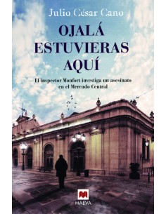 OJALA ESTUVIERAS AQUI