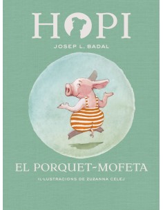 EL PORQUET MOFETA