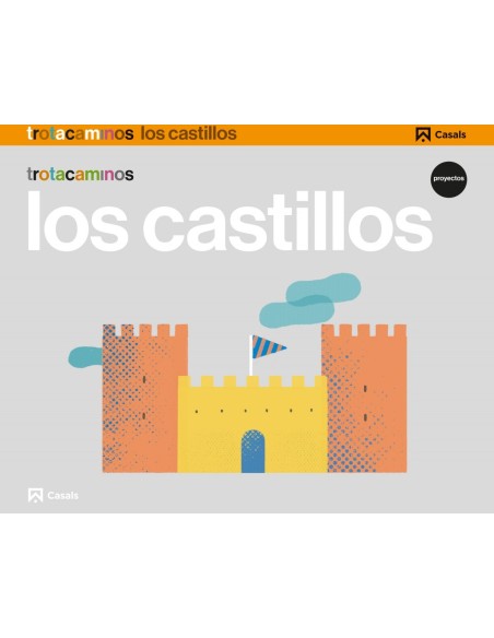 LOS CASTILLOS 5 ANOS TROTACAMINOS