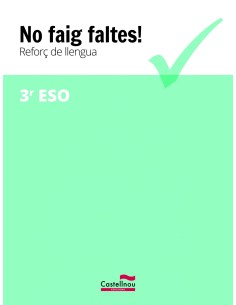 NO FAIG FALTES 3R ESO
