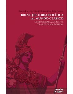 BREVE HISTORIA POLITICA DEL MUNDO CLASICO