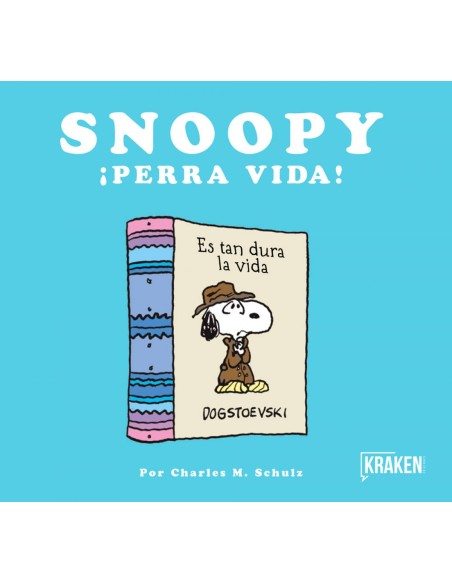 SNOOPY PERRA VIDA