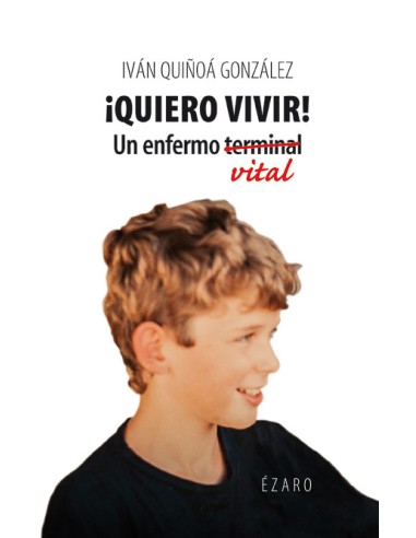QUIERO VIVIR