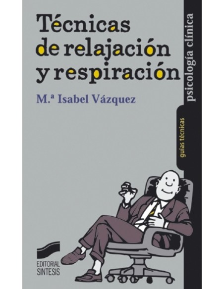 TECNICAS DE RELAJACION Y RESPIRACION 