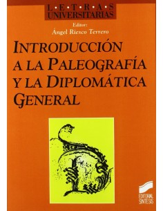 INTROD A LA PALEOGRAFIA Y LA DIPLOMATICA 