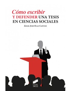 COMO ESCRIBIR Y DEFENDER UNA TESIS EN CIENCIAS SOCIALES
