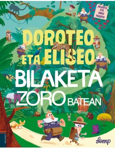 DOROTEO ETA ELISEO BILAKETA ZORO BATEAN