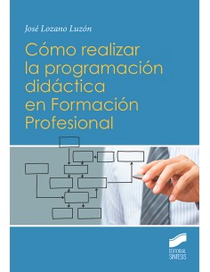 COMO REALIZAR LA PROGRAMACION DIDACTICA EN FORMACION PROFESIONAL