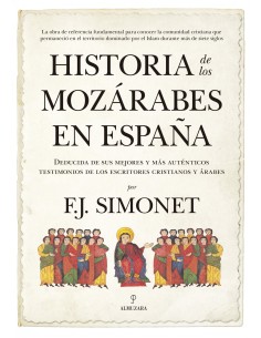 HISTORIA DE LOS MOZARABES EN ESPANA