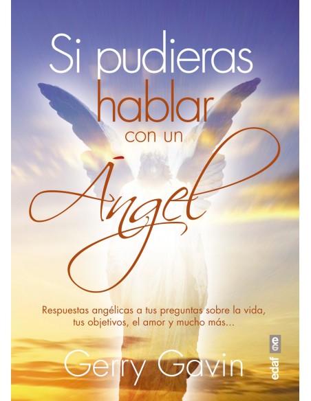 SI PUDIERAS HABLAR CON UN ANGEL