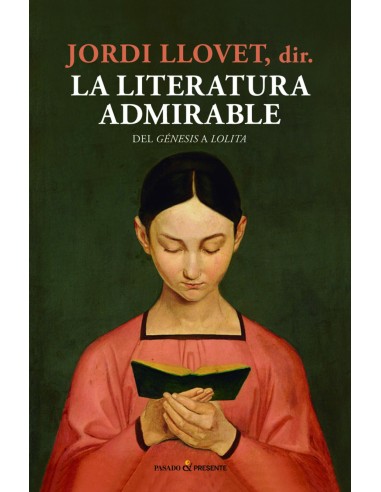 LA LITERATURA ADMIRABLE