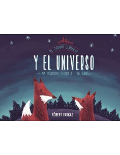 EL ZORRO CURIOSO Y EL UNIVERSO
