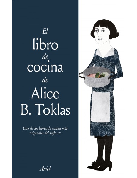 EL LIBRO DE COCINA DE ALICE B TOKLAS