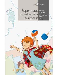 SUPERMARA SUPERHEROINA AL ATAQUE