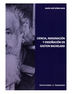 CIENCIA IMAGINACION Y ENSONACION EN GASTON BACHELARD