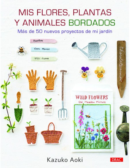 MIS FLORES PLANTAS Y ANIMALES BORDADOS