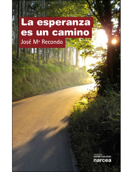 ESPERANZA ES UN CAMINO