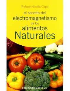 Secreto del electromagnetismo alimnaturales