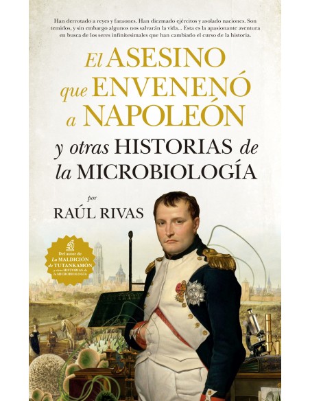 EL ASESINO QUE ENVENENO A NAPOLEON Y OTRAS HISTORIAS MICROBIOLOGIA