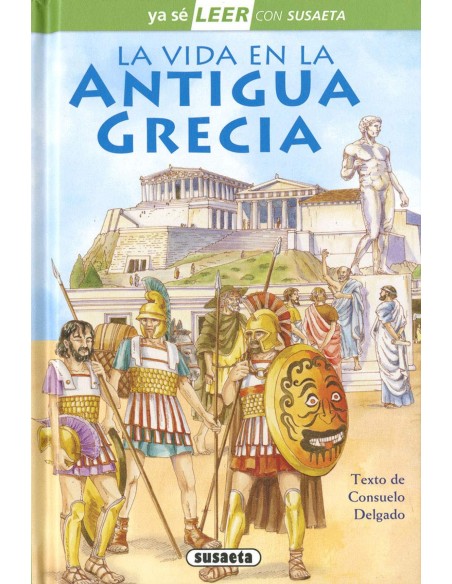 La vida en la Antigua Grecia La vida en la Antigua Grecia