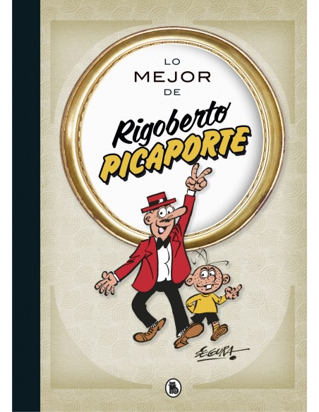 Lo mejor de Rigoberto Picaporte Lo mejor de